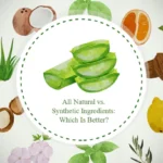 Natural and Synthetic Skincare