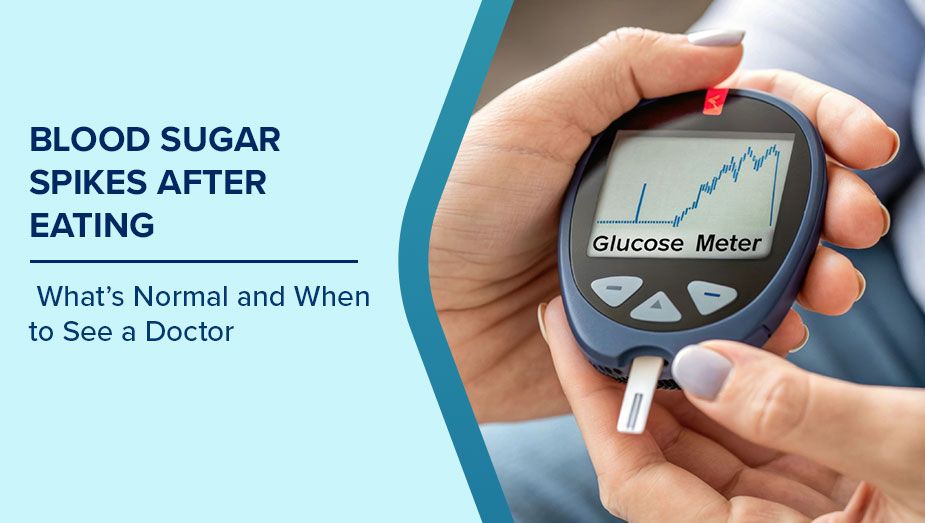 How to Manage Blood Sugar Spikes After Meals